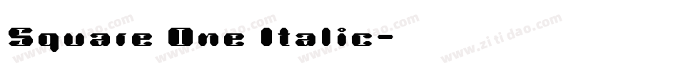 Square One Italic字体转换